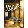 Dare to Answer: 8 Questions That Awaken Your Faith