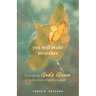 You Will Make Mistakes: Discovering God's Grace in the Midst of Perfectionism
