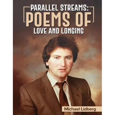 Parallel Streams: Poems of Love and Longing