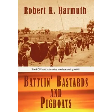 Battlin' Bastards and Pigboats