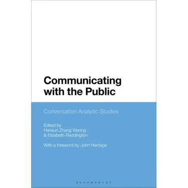 Communicating with the Public: Conversation Analytic Studies
