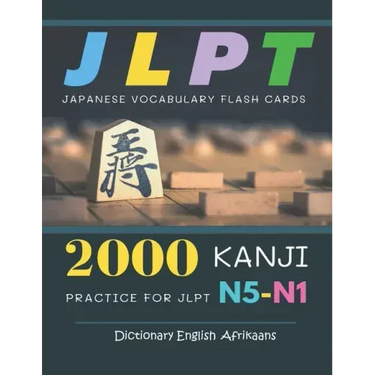 2000 Kanji Japanese Vocabulary Flash Cards Practice for JLPT N5-N1 Dictionary English Afrikaans: Japanese books for learning full vocab flashcards. Co
