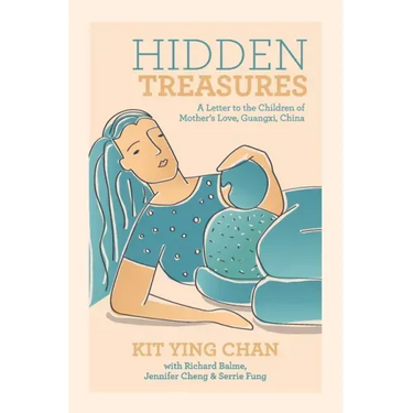 Hidden Treasures: A Letter to the Children of Mother's Love, Guangxi, China