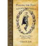 Playing the Fool