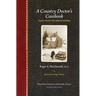 A Country Doctor's Casebook: Tales from the North Woods
