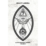 Ora et Labora: An OTO Research Journal: Volume II