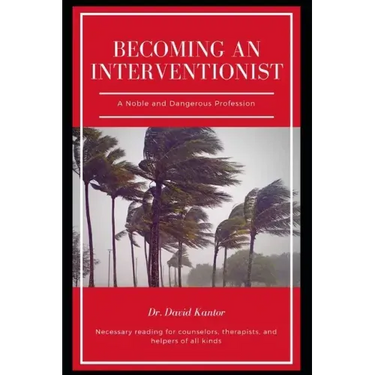 Becoming an Interventionist: A Noble and Dangerous Profession