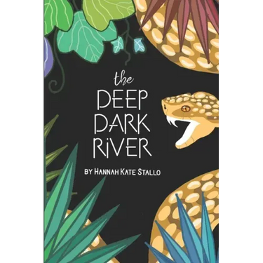 The Deep Dark River