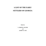 List of the Early Settlers of Georgia