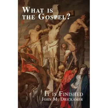 What Is the Gospel? It is Finished
