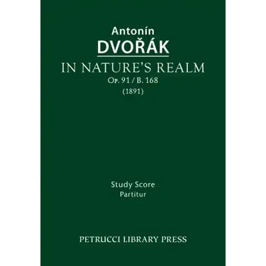 In Nature's Realm, Op.91 / B.168: Study score