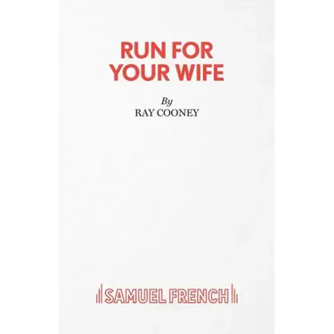 Run For Your Wife - A Comedy