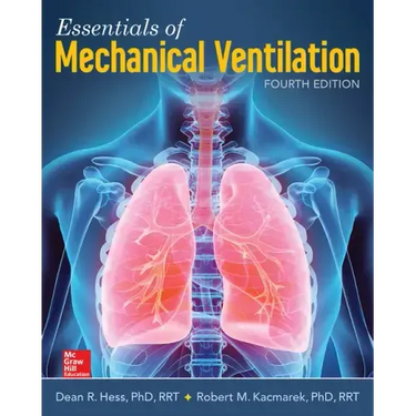 Essentials of Mechanical Ventilation, Fourth Edition