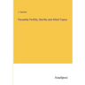 Fecundity Fertility, Sterility and Allied Topics