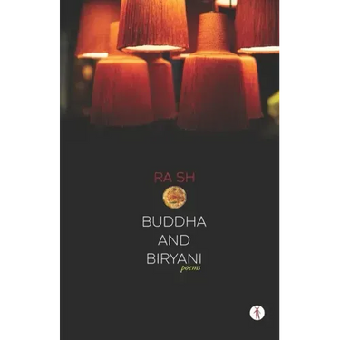 Buddha and Biryani: poems