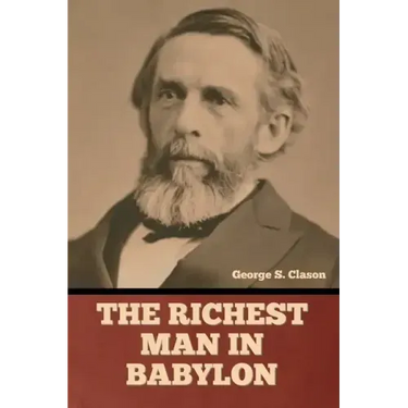 The Richest Man in Babylon