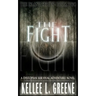 The Fight - A Dystopian Survival Adventure Novel