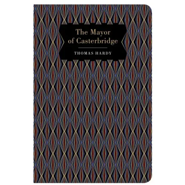 The Mayor of Casterbridge