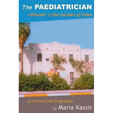 The Paediatrician: A Pioneer in the Garden of Eden