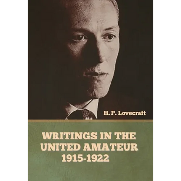 Writings in the United Amateur, 1915-1922