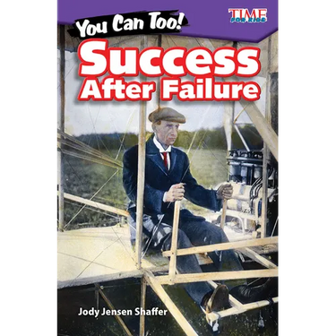 You Can Too! Success After Failure