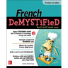 French Demystified, Premium 3rd Edition