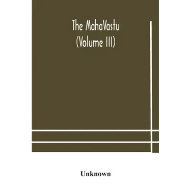 The MahaVastu (Volume III)