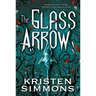 The Glass Arrow