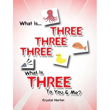 What is Three Three Three-What is Three to You and Me?