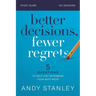 Better Decisions, Fewer Regrets Bible Study Guide: 5 Questions to Help You Determine Your Next Move