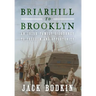 Briarhill to Brooklyn: An Irish Family's Journey to Freedom and Opportunity