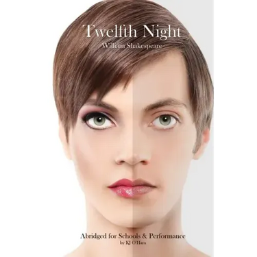Twelfth Night: Abridged for Schools and Performance