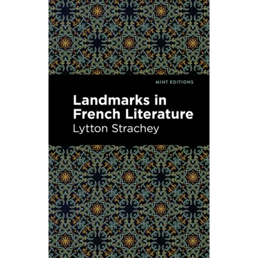 Landmarks in French Literature
