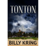 Tonton: A Hunter Kincaid Mystery