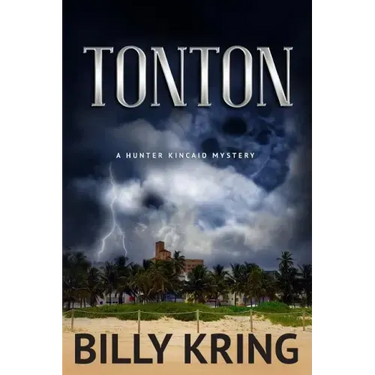 Tonton: A Hunter Kincaid Mystery