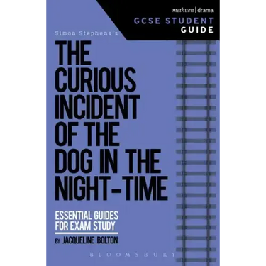 The Curious Incident of the Dog in the Night-Time GCSE Student Guide
