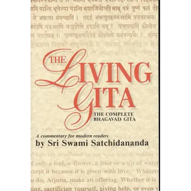 Living Gita: The Complete Bhagavad Gits