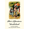 Alice's Adventures in Wonderland (Warbler Classics Illustrated Edition)