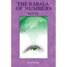 The Kabala of Numbers Book One