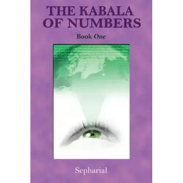 The Kabala of Numbers Book One