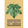 Paper Bullets: (Psychological Warfare during WW2)