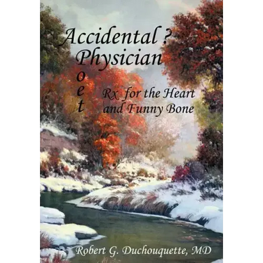 Accidental ? Physician Poet