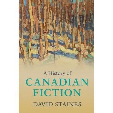 A History of Canadian Fiction