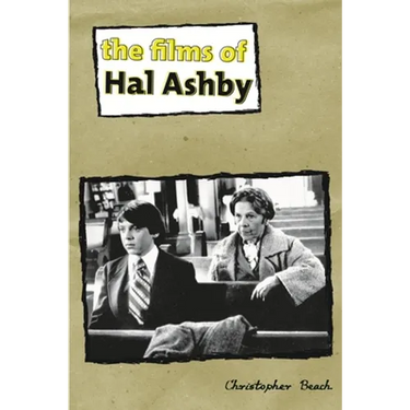 The Films of Hal Ashby