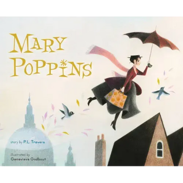 Mary Poppins: The Collectible Picture Book