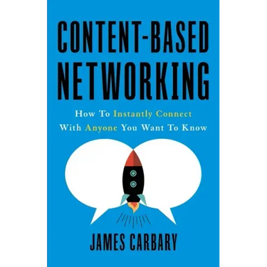 Content-Based Networking: How to Instantly Connect with Anyone You Want to Know