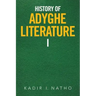 History of Adyghe Literature