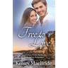 Free to Love: A Christian Romance Novel