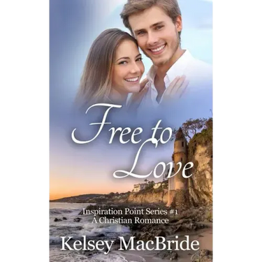 Free to Love: A Christian Romance Novel