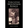Porcupine Mountain Kings